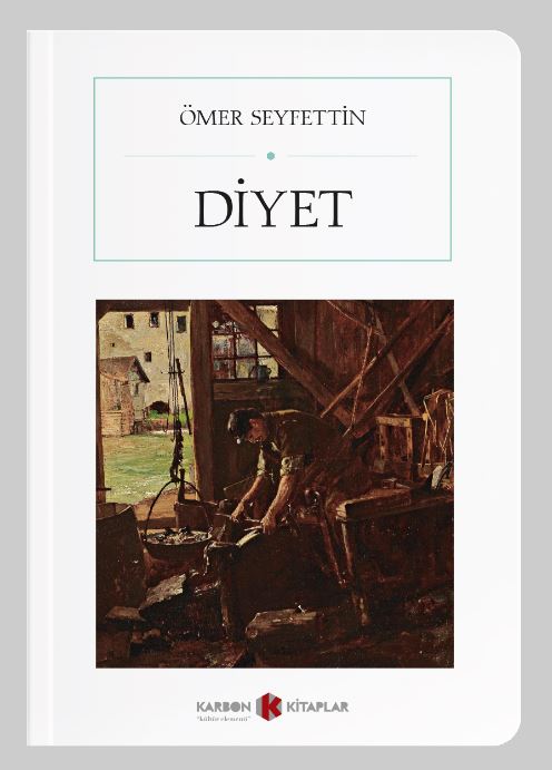 Diyet (Cep Boy) (Tam Metin) - Ömer Seyfettin kitap kapağı