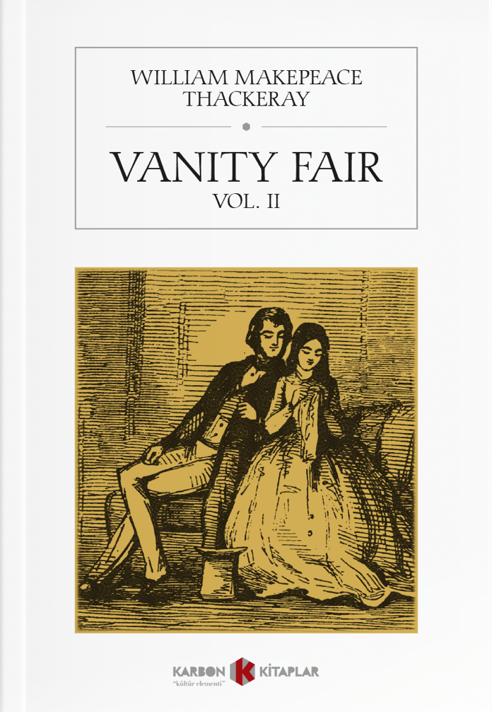 Vanity Fair Vol. II - William Makepeace Thackeray kitap kapağı