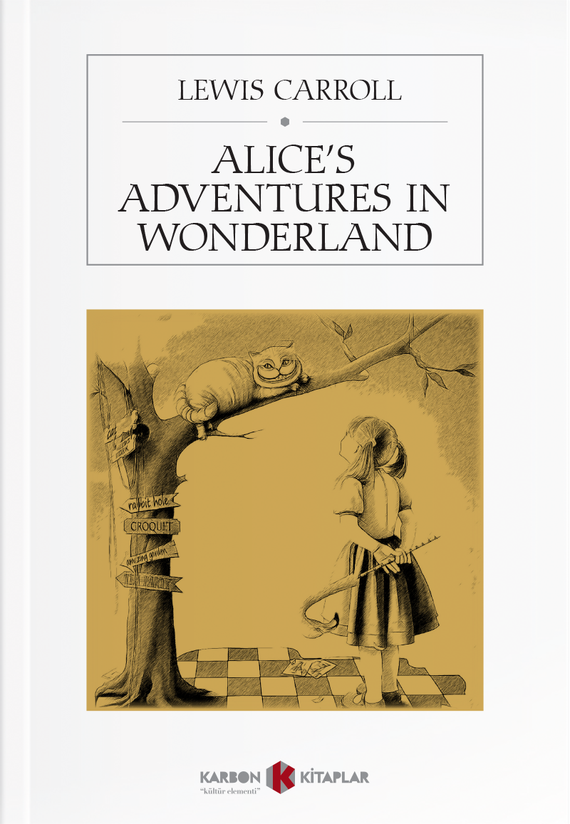 Alice's Adventures in Wonderland - Lewis Carroll kitap kapağı