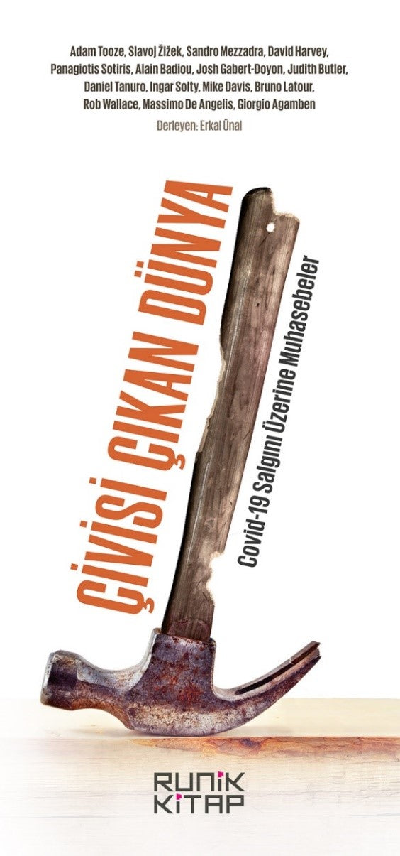 Çivisi Çıkan Dünya Covid-19 Salgını Üzerine Muhasebeler - David Harvey kitap kapağı