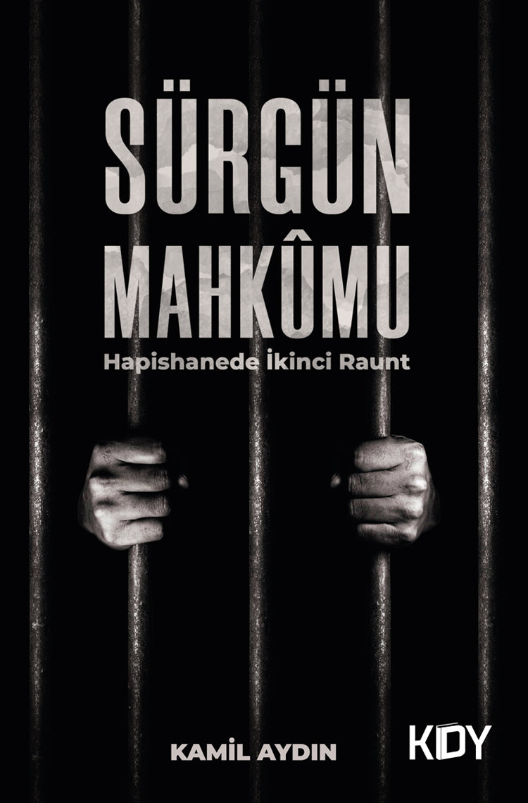 Sürgün Mahkumu - Kamil Aydın kitap kapağı