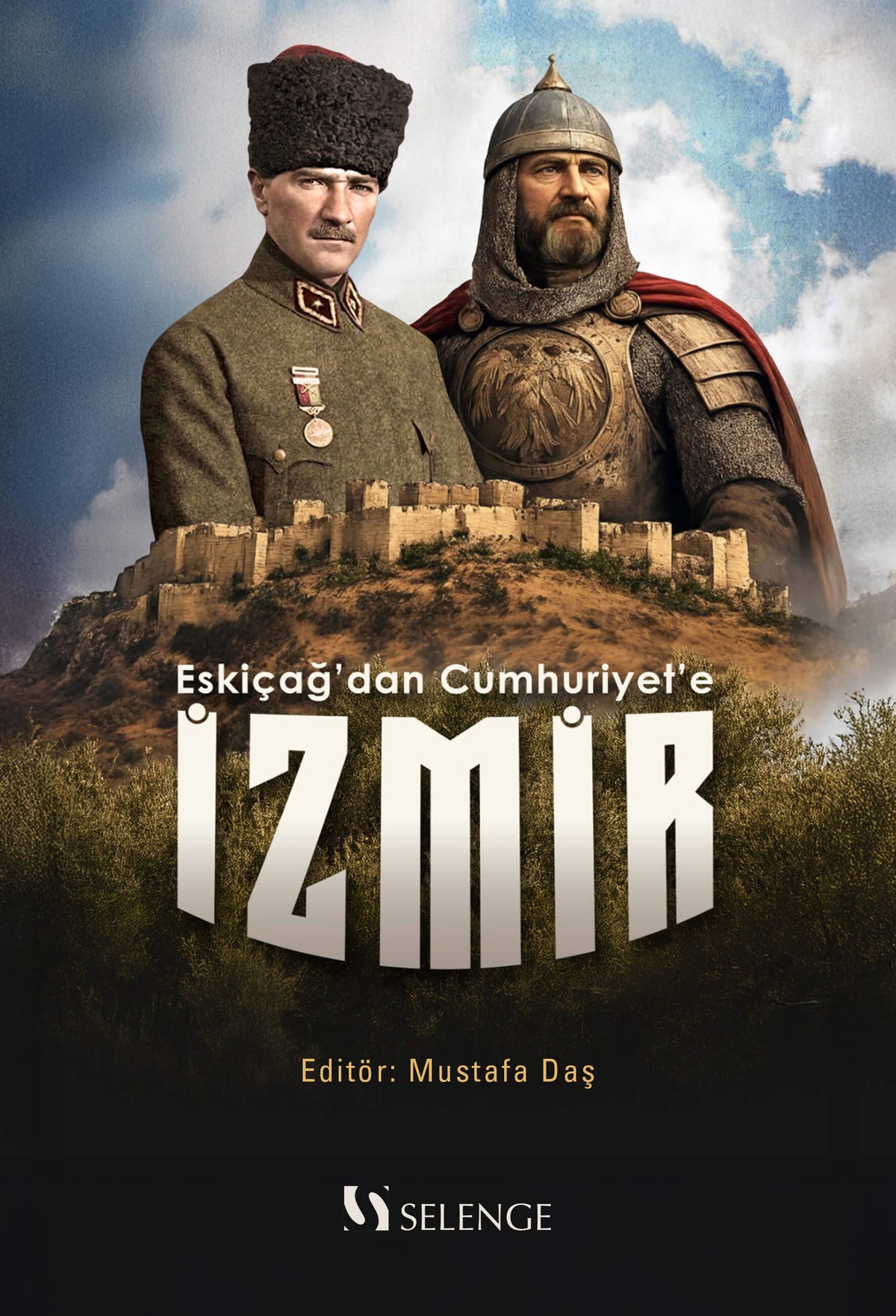 Eskiçağ'dan Cumhuriyet'e İzmir - Mustafa Daş kitap kapağı