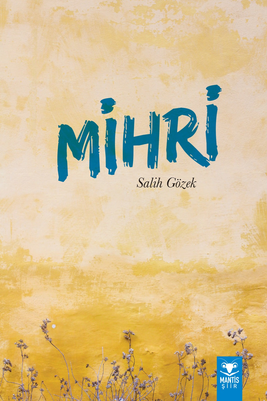 Mihri - Salih Gözek kitap kapağı