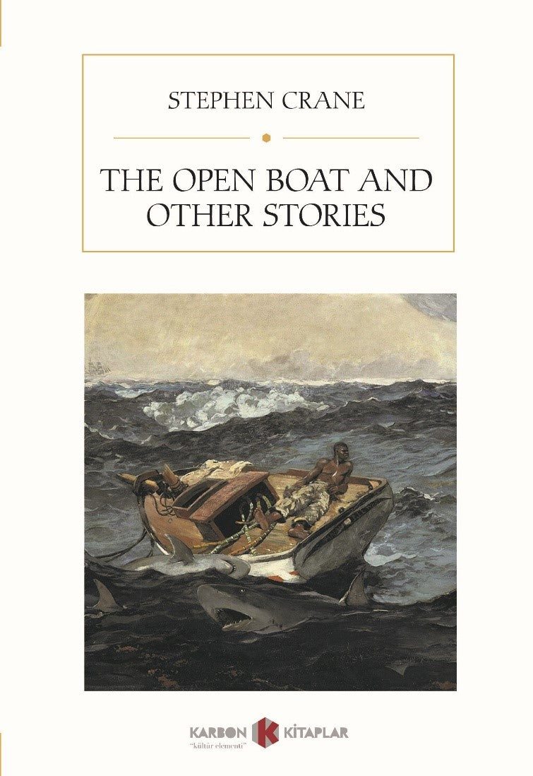 The Open Boat And Other Stories - Stephen Crane kitap kapağı