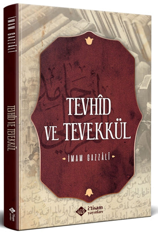 Tevhid ve Tevekkül - İmam Gazali kitap kapağı