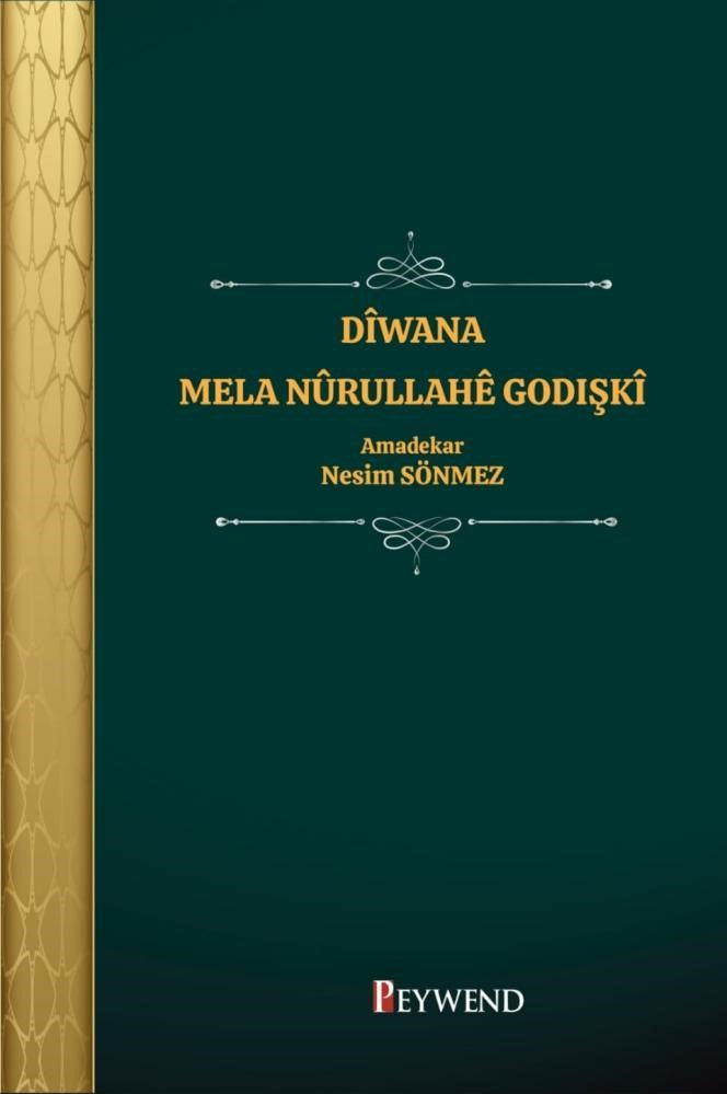 Dîwana Mela Nûrullahê Godişkî - Nesim Sönmez kitap kapağı