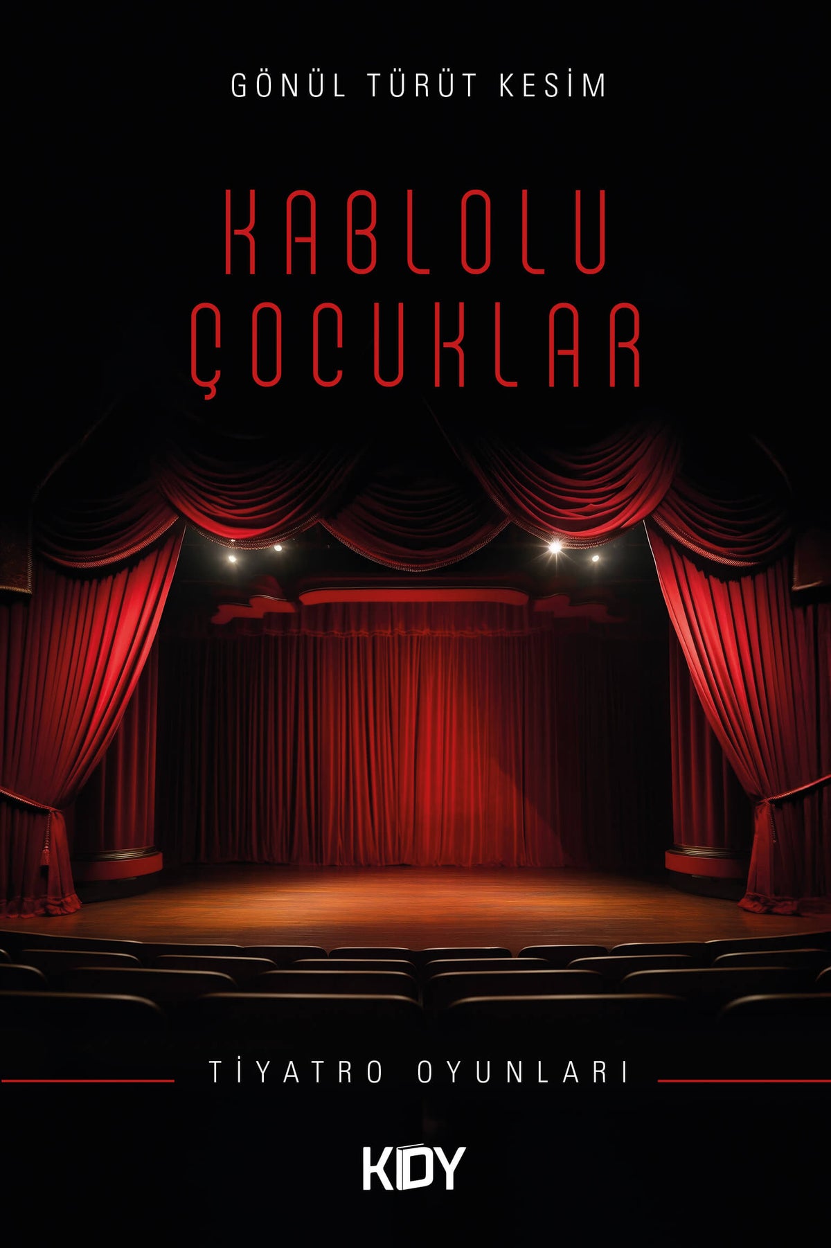 Kablolu Çocuklar - Gönül Türüt Kesim kitap kapağı