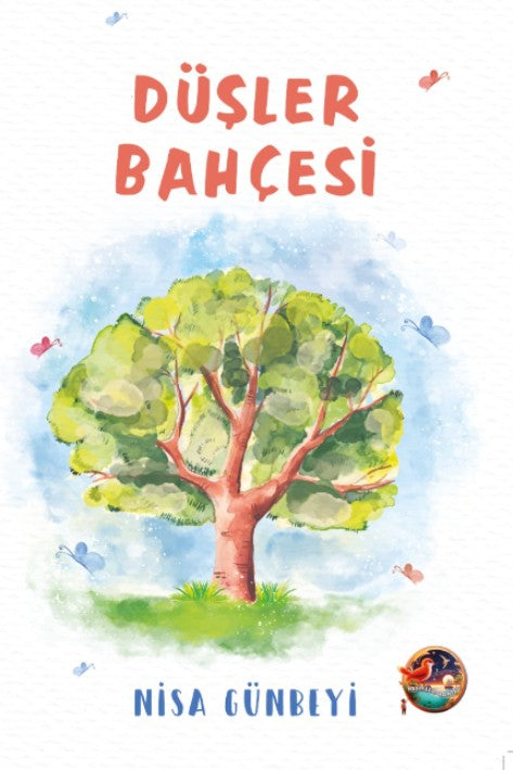 Düşler Bahçesi - Nisa Günbeyi kitap kapağı