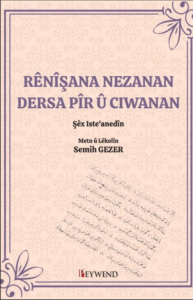 Rênîşana Nezanan Desra Pîr Û Cıwanan - Semih Gezer kitap kapağı