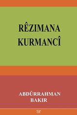 Rezimana Kurmanci - Abdurrahman Bakır kitap kapağı