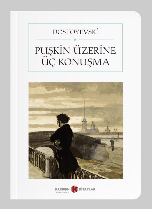 Puşkin Üzerine Üç Konuşma (Cep Boy) (Tam Metin) - Fyodor Mihailoviç Dostoyevski kitap kapağı