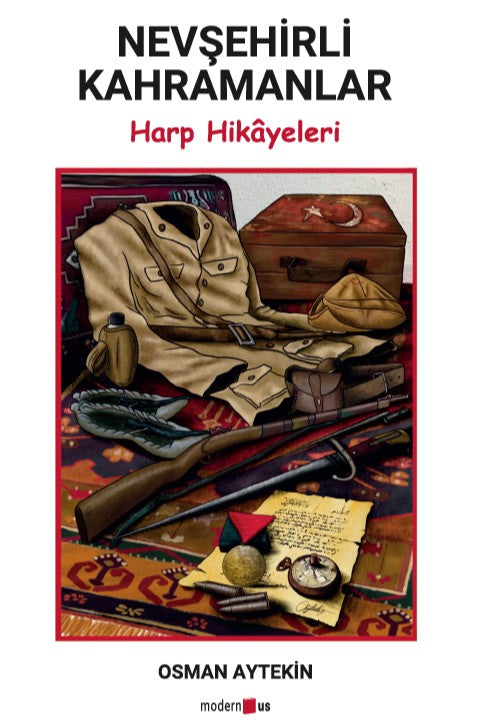 Nevşehirli Kahramanlar Harp Hikayeleri - Osman Aytekin kitap kapağı