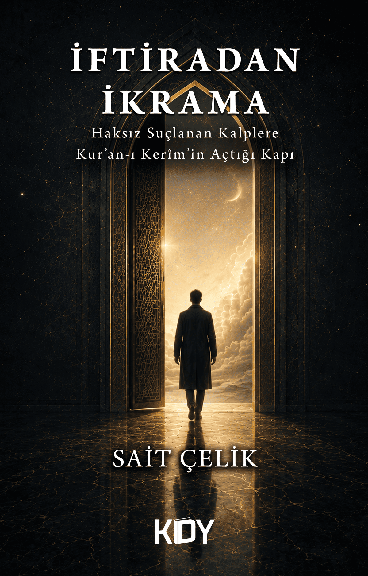 İftiradan İkrama - Sait Çelik kitap kapağı