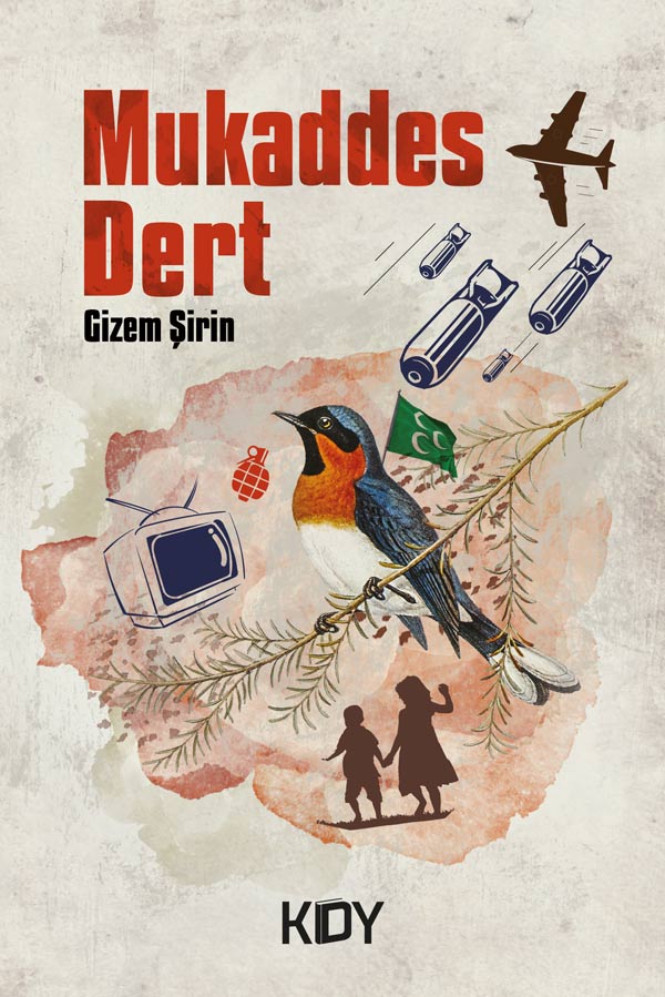 Mukaddes Dert - Gizem Şirin kitap kapağı