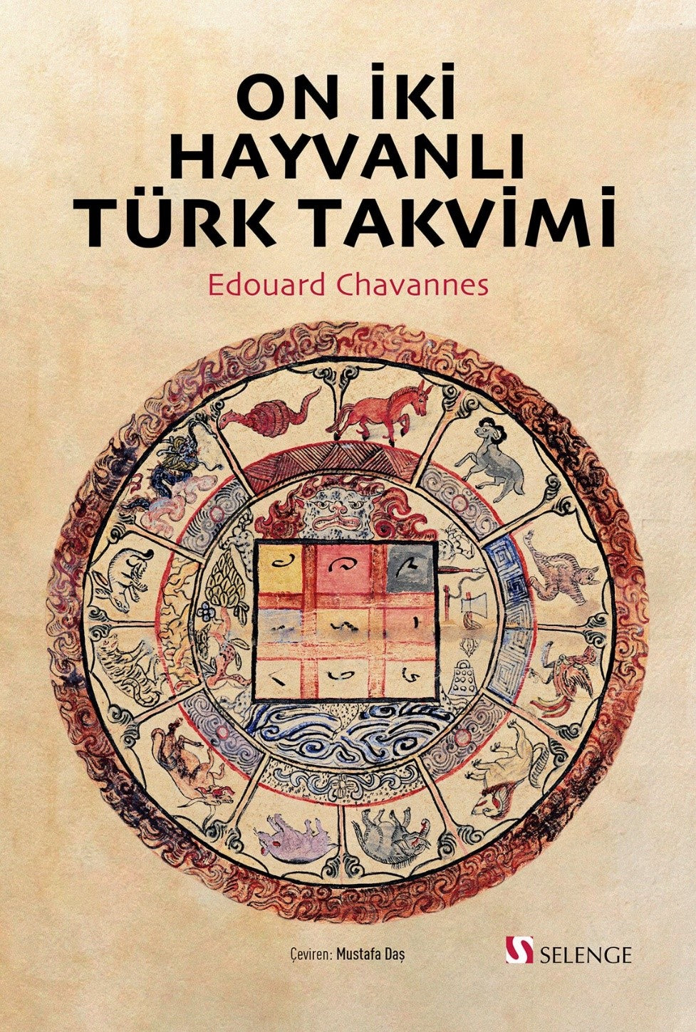 On İki Hayvanlı Türk Takvimi - Edouard Chavannes kitap kapağı