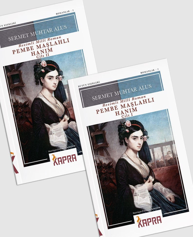 Pembe Maşlahlı Hanım (2 Cilt) - Sermet Muhtar Alus kitap kapağı