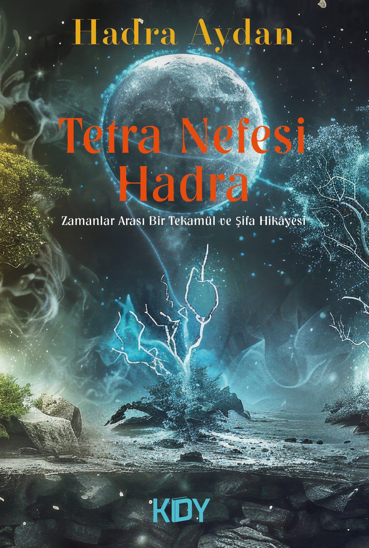 Tetra Nefesi Hadra - Hadra Aydan kitap kapağı