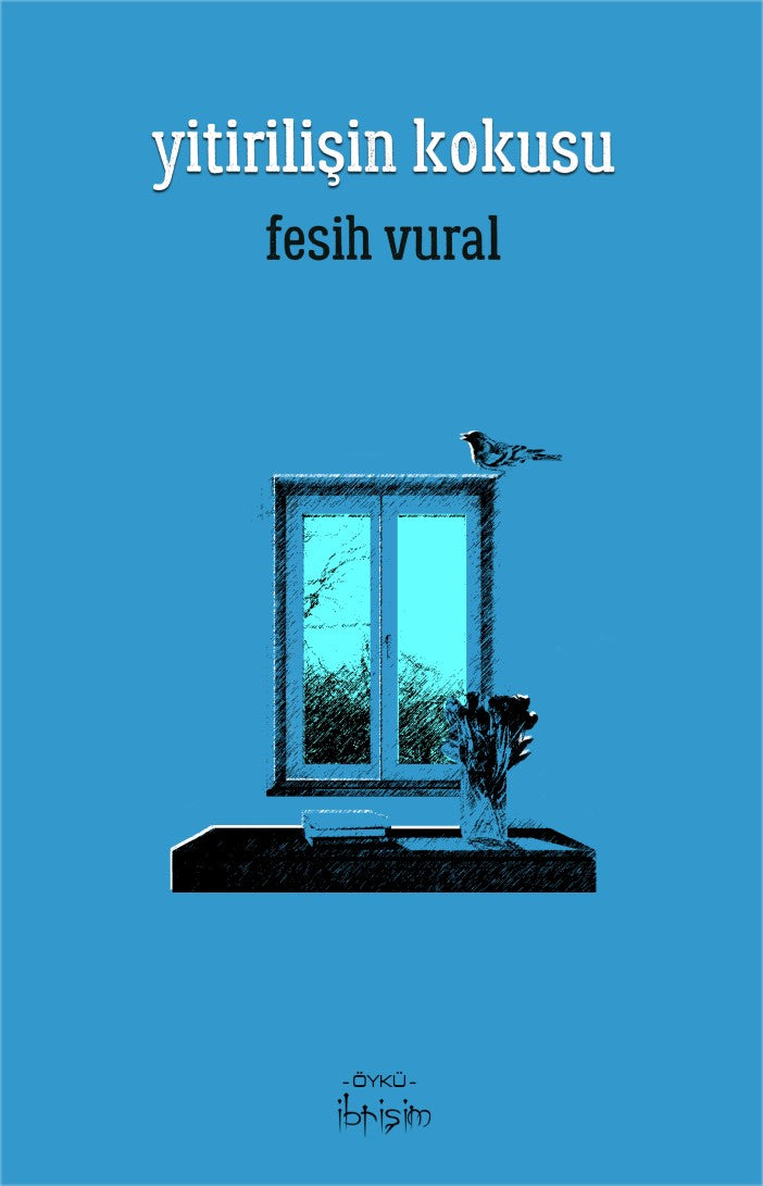 Yitirilişin Kokusu - Fesih Vural kitap kapağı