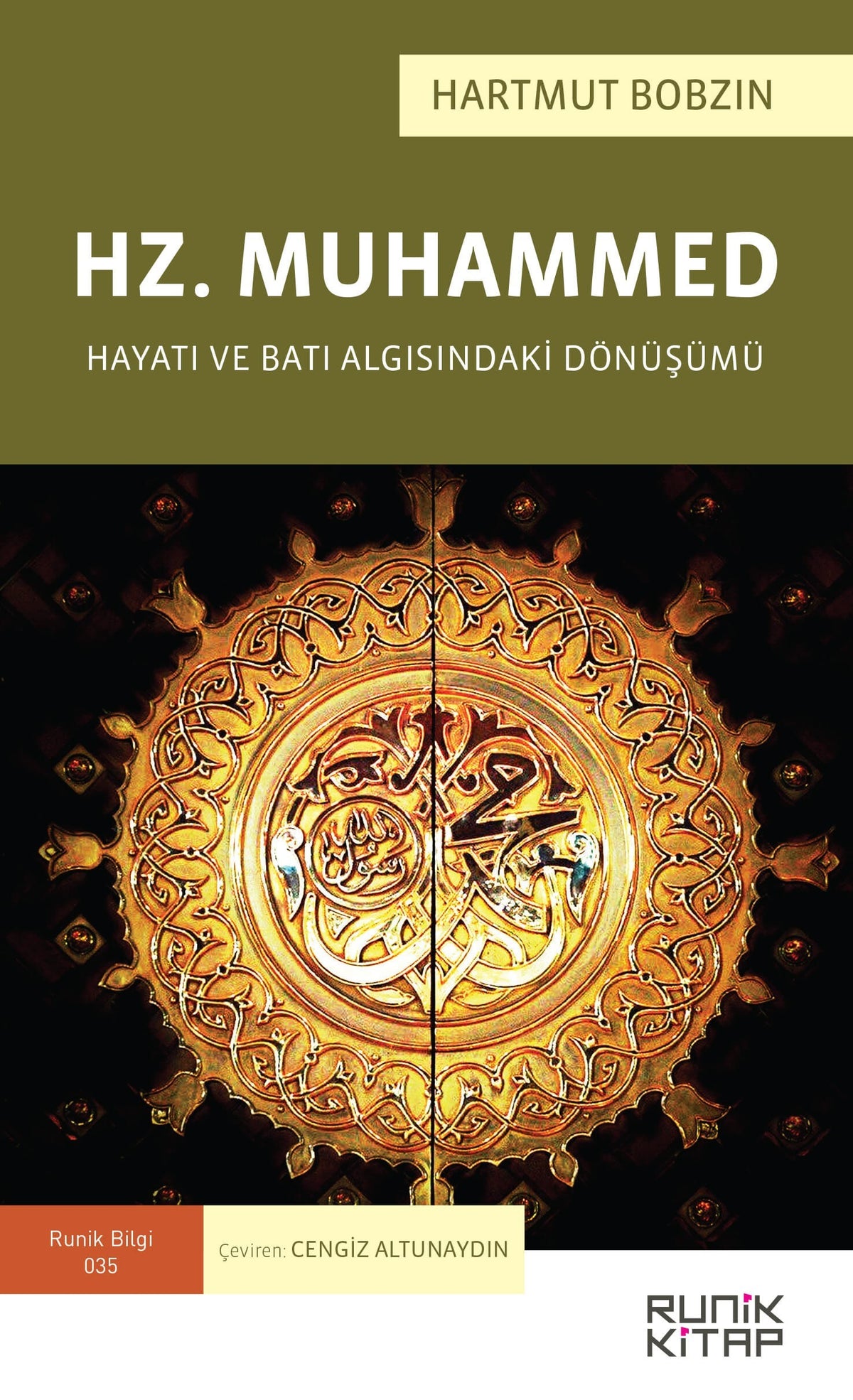 Hz. Muhammed Hayatı ve Batı Algısındaki Dönüşümü - Hartmut Bobzin kitap kapağı