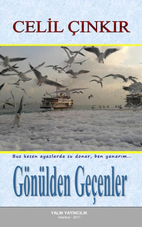 Gönülden Geçenler - Celil Çınkır kitap kapağı