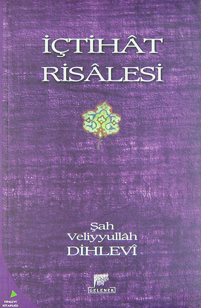 İçtihat Risalesi 7-G-3 - Şah Veliyyullah Dihlevi kitap kapağı