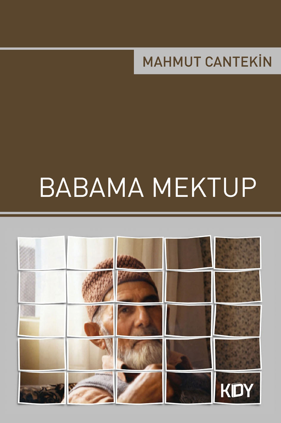 Babama Mektup - Mahmut Cantekin kitap kapağı