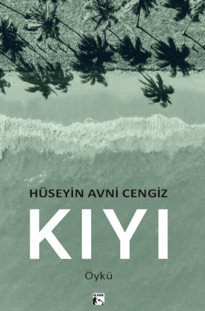 Kıyı - Hüseyin Avni Cengiz kitap kapağı