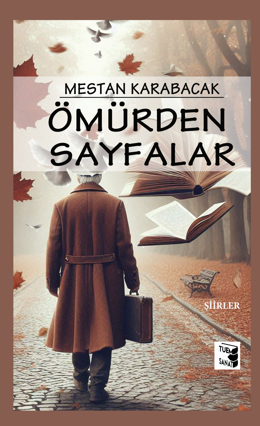 Ömürden Sayfalar - Mestan Karabacak kitap kapağı