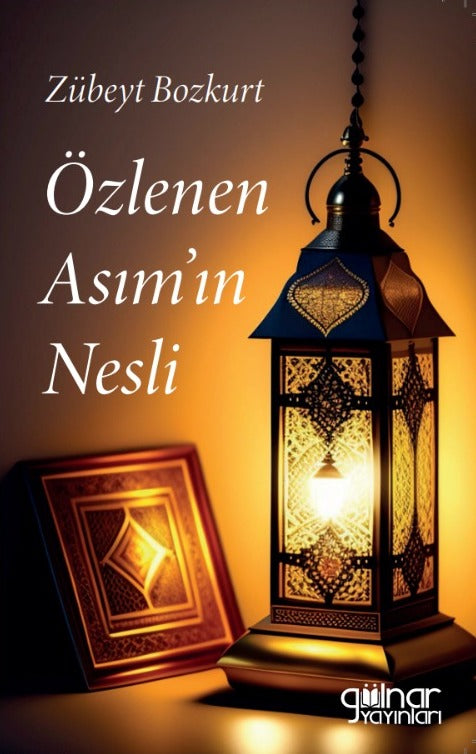 Özlenen Asımın Nesli - Zübeyt Bozkurt kitap kapağı