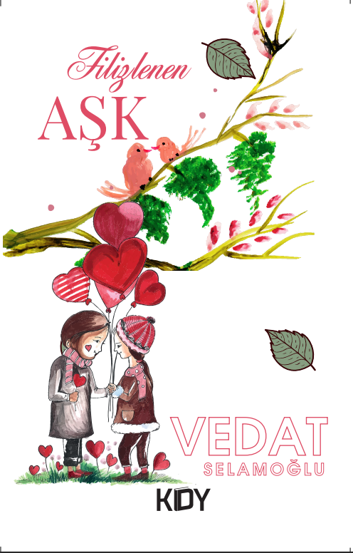 Filizlenen Aşk - Vedat Selamoğlu kitap kapağı