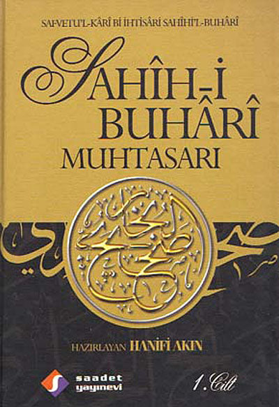 Sahih-i Buhari Muhtasarı (3 Cilt Takım) (2. Hamur) Safvetu'l-Kari Bi İhtisari Sahihi'l-Buhari - Hanifi Akın kitap kapağı