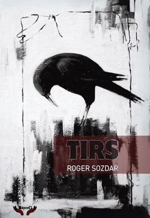 Tirs - Roger Sozdar kitap kapağı