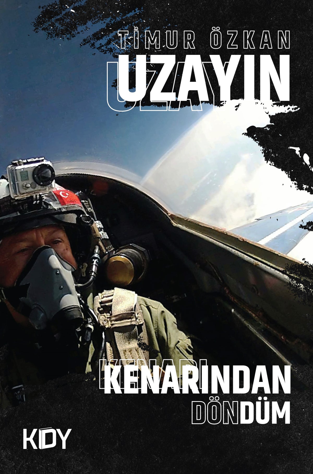 Uzayın Kenarından Döndüm - Timur Özkan kitap kapağı