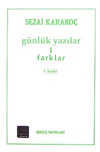 Günlük Yazılar 1 / Farklar - Sezai Karakoç kitap kapağı