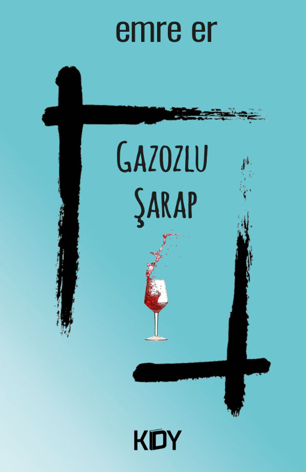 Gazozlu Şarap - Emre Er kitap kapağı