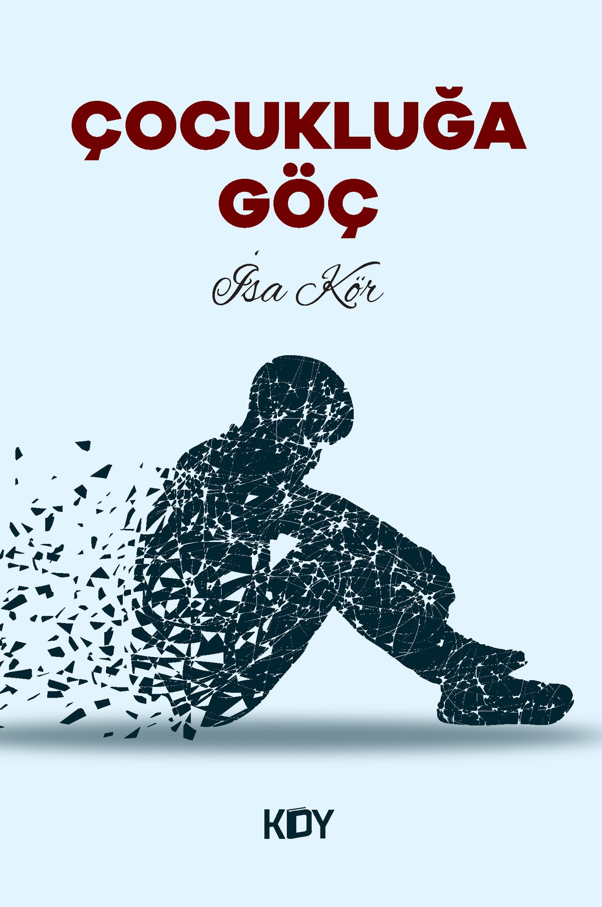Çocukluğa Göç - İsa Kör kitap kapağı