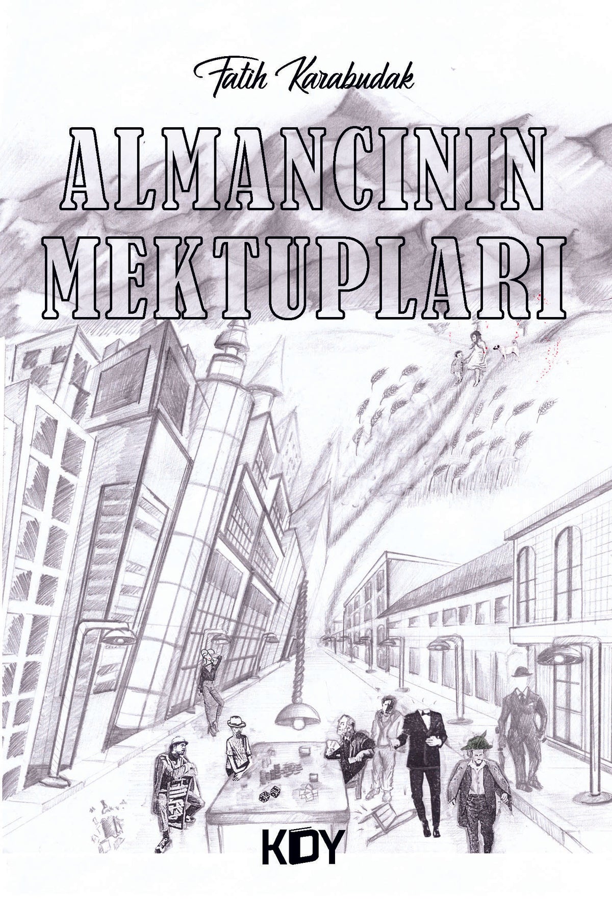 Almancının Mektupları - Fatih Karabudak kitap kapağı