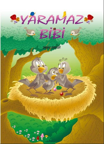 Yaramaz Bibi - Zarife Üspolat kitap kapağı