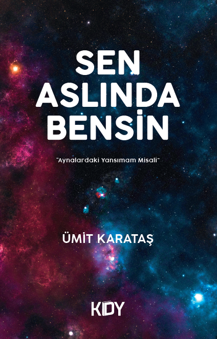 Sen Aslında Bensin - Ümit Karataş kitap kapağı