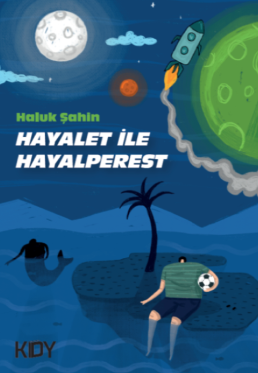 Hayalet ile Hayalperest - Haluk Şahin kitap kapağı