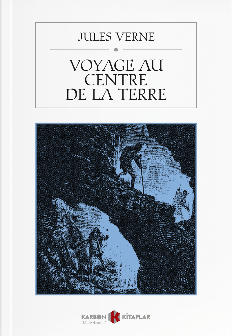 Voyage Au Centre De La Terre - Jules Verne kitap kapağı