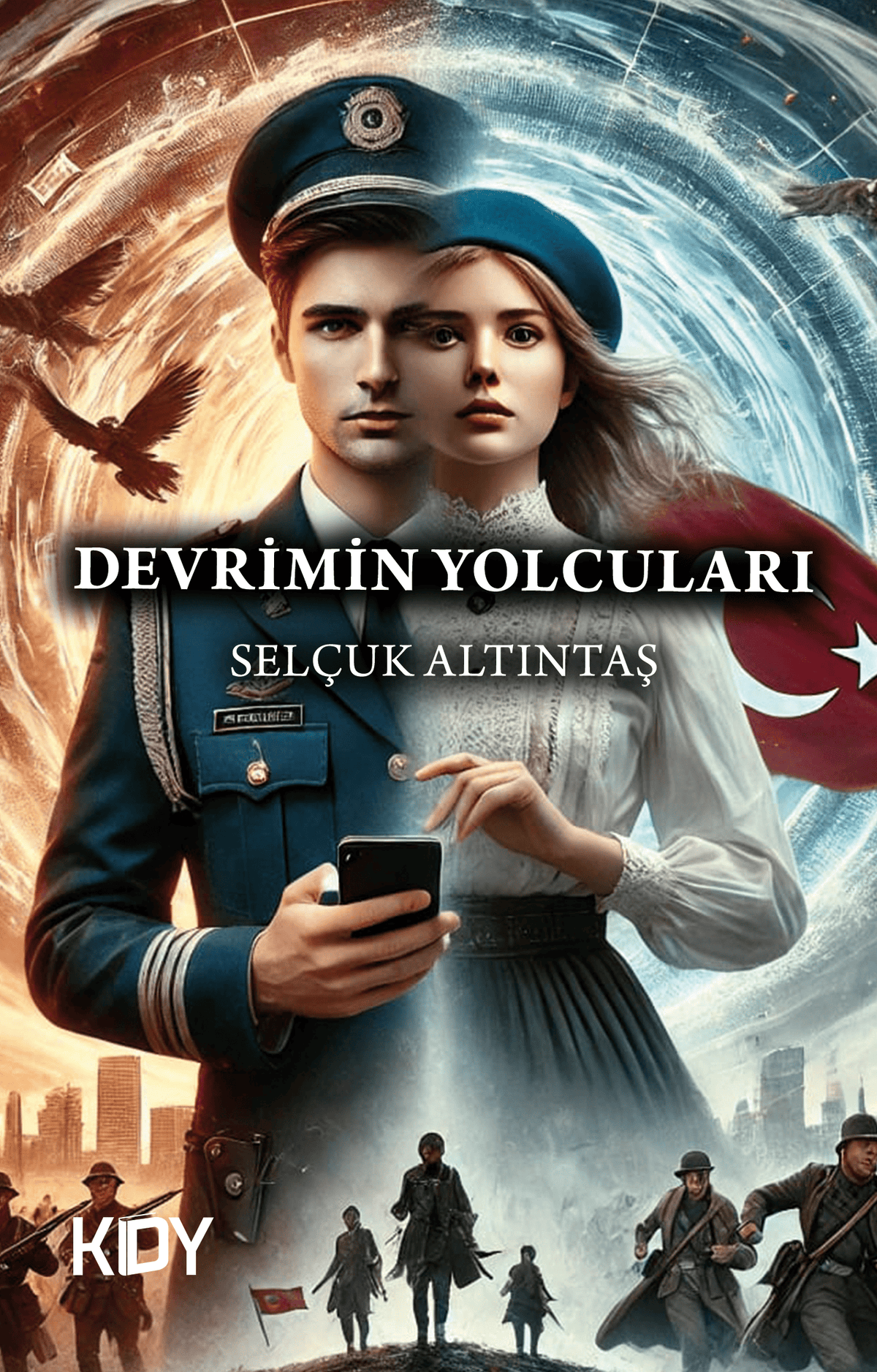 Devrimin Yolcuları - Selçuk Altıntaş kitap kapağı