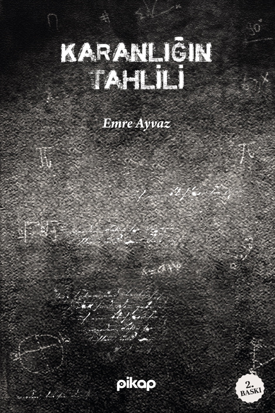 Karanlığın Tahlili - Emre Ayvaz kitap kapağı