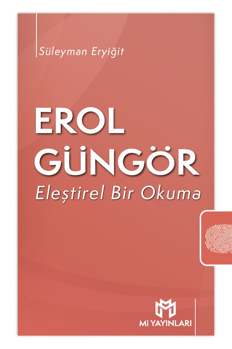 Erol Güngör Eleştirel Bir Okuma - Süleyman Eryiğit kitap kapağı