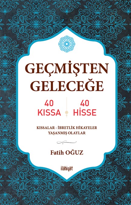Geçmişten Geleceğe - Fatih Oğuz kitap kapağı
