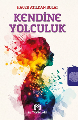 Kendine Yolculuk - Hacer Bolat kitap kapağı