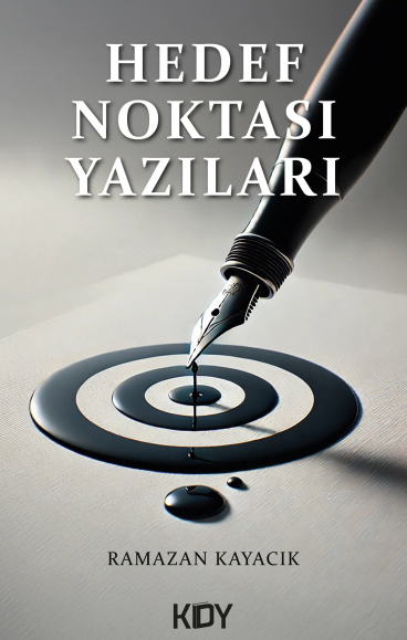 Hedef Noktası Yazıları - Ramazan Kayacık kitap kapağı