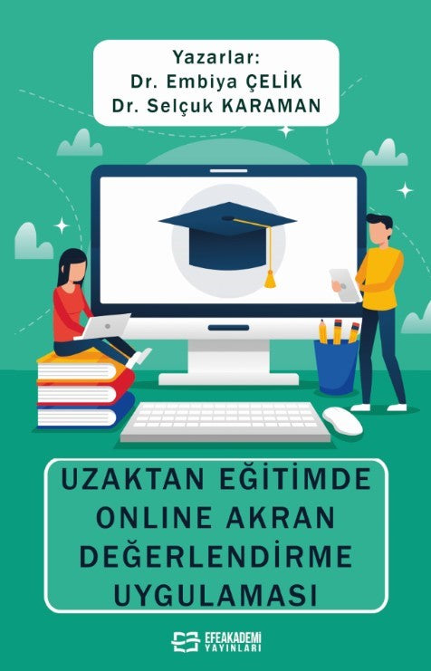 Uzaktan Eğitimde Online Akran Değerlendirme Uygulaması - Prof. Dr. Selçuk Karaman kitap kapağı