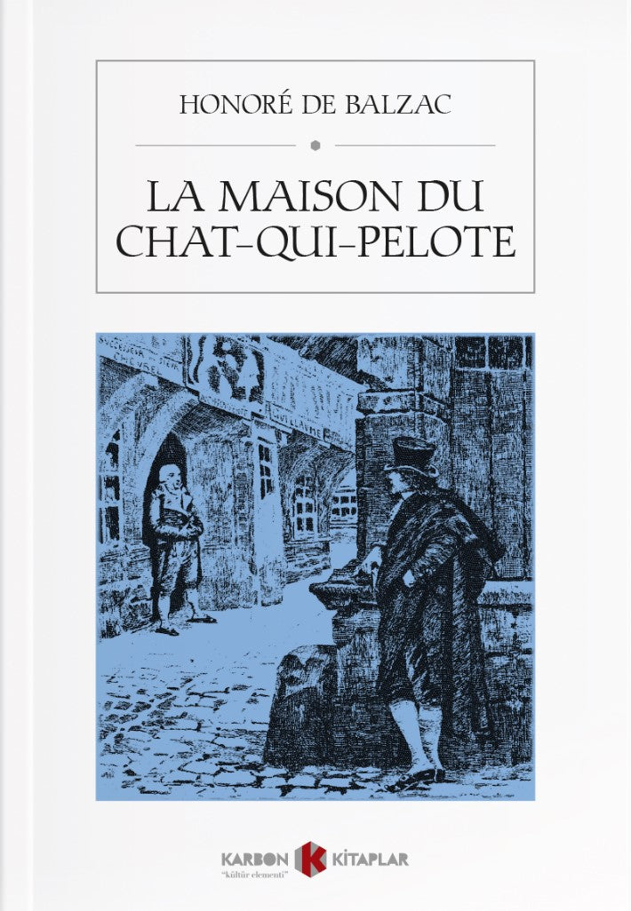 La Maison Du Chat-Qui-Pelote - Honore de Balzac kitap kapağı