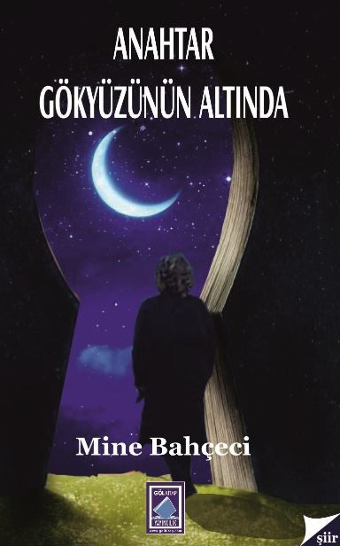 Anahtar Gökyüzünün Altında - Mine Bahçeci kitap kapağı